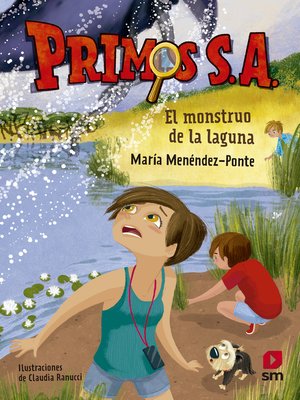 cover image of Primos S.A.5 El monstruo de la laguna